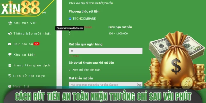 Cách rút tiền an toàn nhận thưởng chỉ sau vài phút
